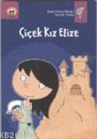 Çiçek Kız Elize  Frontansicht 1