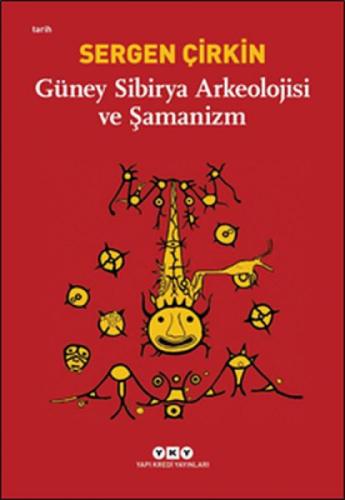 Güney Sibirya Arkeolojisi ve Þamanizm  Frontansicht 1