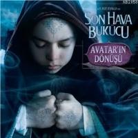 Son Hava Bükücü - Avatar'ın Dönüşü  Frontansicht 1