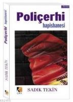 Poliçerhi Hapishanesi  Frontansicht 1