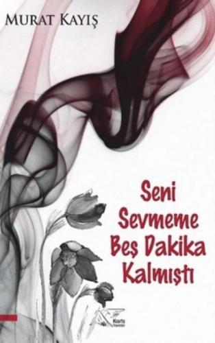 Seni Sevmeme Beþ Dakika Kalmıþtı  Frontansicht 1