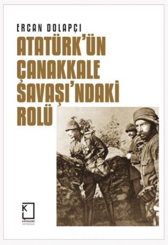 Atatürk'ün Çanakkale Savaşı'ndaki Rolü  Frontansicht 1
