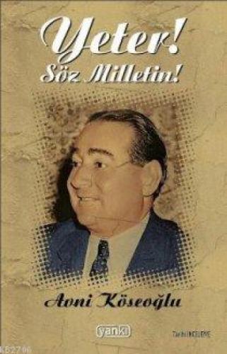 Yeter! Söz Milletin!  Frontansicht 1