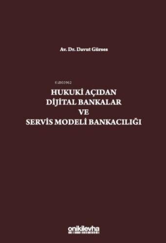 Hukuki Açıdan Dijital Bankacılık ve Servis Modeli Bankacılığı  Frontansicht 1