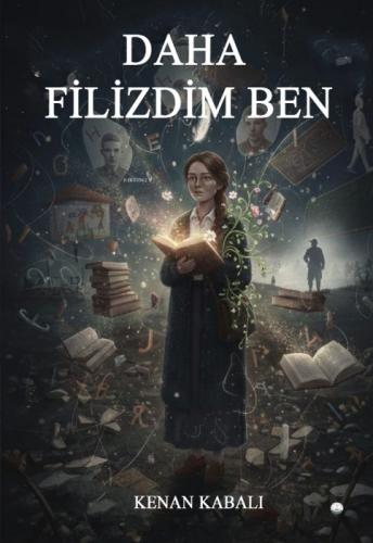 Daha Filizdim Ben  Frontansicht 1