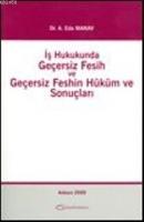 İş Hukukunda Geçersiz Fesih ve Geçersiz Feshin Hüküm ve Sonuçları  Frontansicht 1