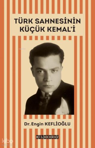 Türk Sahnesinin Küçük Kemal'i  Frontansicht 1