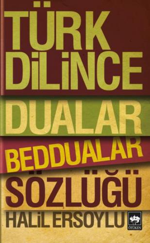 Türk Dilince Dualar, Beddualar Sözlüğü  Frontansicht 1