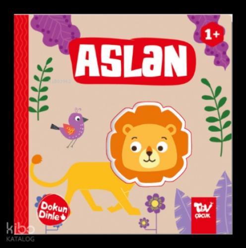 Dokun Dinle Aslan  Frontansicht 1