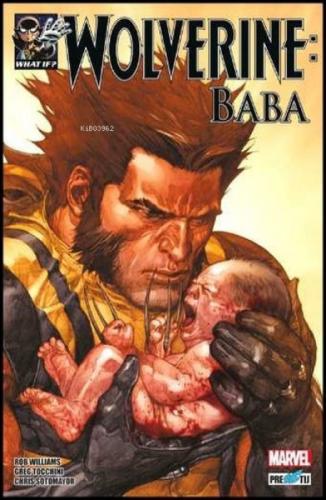 What If? Wolverine: Baba  Frontansicht 1