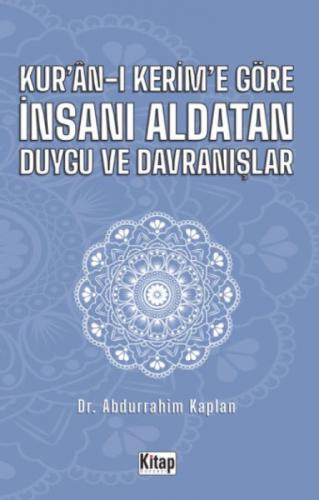 Kur'an-ı Kerim'e Göre İnsanı Aldatan Duygu ve Davranışlar  Frontansicht 1
