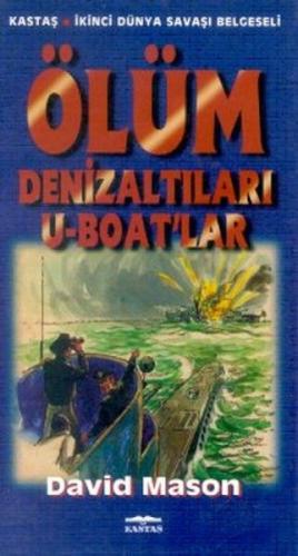 Ölüm Denizaltıları U-Boat'lar  Frontansicht 1