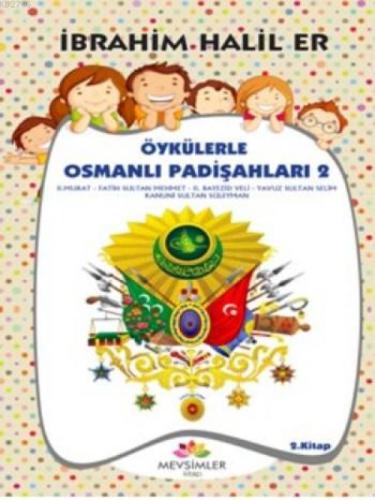 Öykülerle Osmanlı Padişahları 2  Frontansicht 1