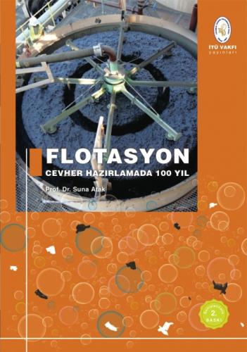 Flotasyon - Cevher Hazırlamada 100 Yıl  Frontansicht 1