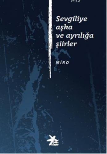 Sevgiliye Aşka ve Ayrılığa Şiirler  Frontansicht 1