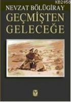 Geçmiþten Geleceðe  Frontansicht 1