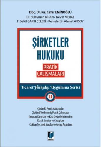 Şirketler Hukuku Pratik Çalışmaları - Ticaret Hukuku Uygulama Serisi 2  Frontansicht 1