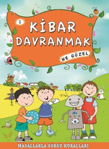 Kibar Davranmak Ne Güzel  Frontansicht 1