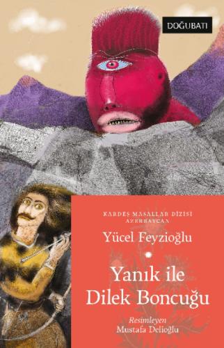 Yanık İle Dilek Boncuğu  Azerbaycan Masalları  Frontansicht 1