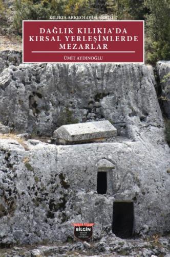Dağlık Kilikia'da Kırsal Yerleşimlerde Mezarlar  Frontansicht 1