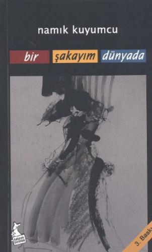 Bir Şakayım Dünyada  Frontansicht 1