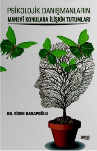 Psikolojik Danışmanların Manevi Konulara İlişkin Tutumları  Frontansicht 1