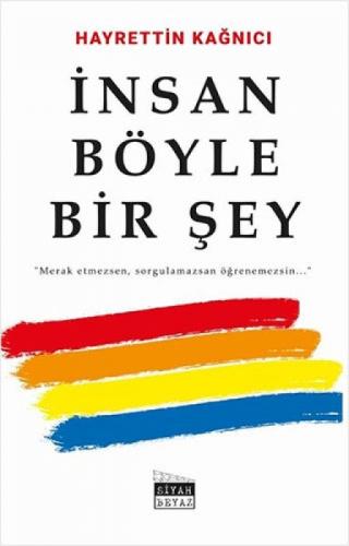 İnsan Böyle Bir Şey  Frontansicht 1