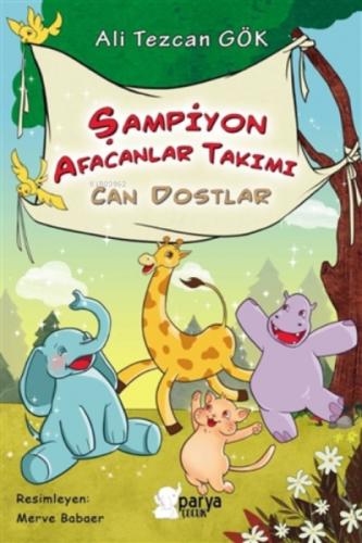 Şampiyon Afacanlar Takımı - Can Dostlar  Frontansicht 1