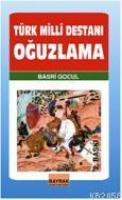 Türk Milli Destanı| Oğuzlama  Frontansicht 1