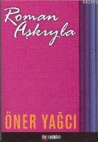 Roman Aşkıyla  Frontansicht 1