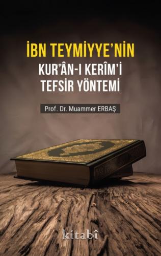İbn Teymiyyenin Kuran-ı Kerimi Tefsir Yöntemi  Frontansicht 1