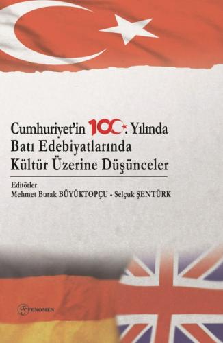 Cumhuriyet'in 100. Yılında  Batı Edebiyatlarında Kültür Üzerine Düşünceler  Frontansicht 1