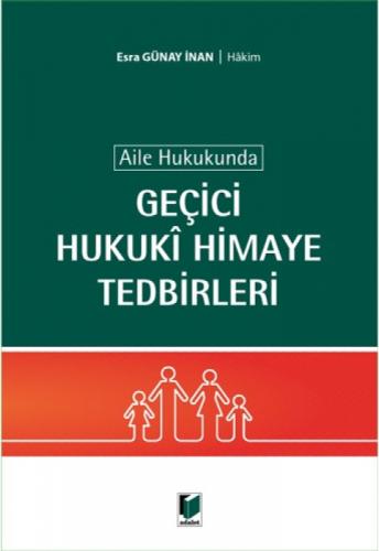 Aile Hukukunda Geçici Hukuki Himaye Tedbirleri  Frontansicht 1