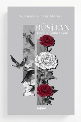 Büsitan;Güzel Kokular Diyarı  Frontansicht 1