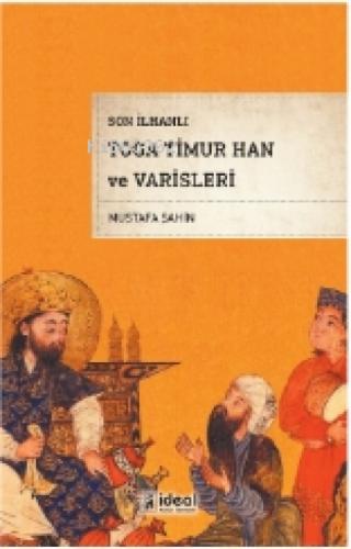 Son İlhanlı Toga Timur Han Ve Varisleri  Frontansicht 1