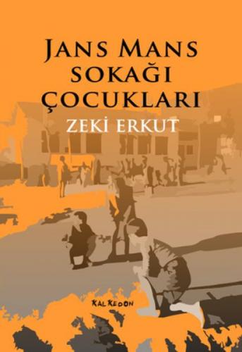 Jans Mans Sokağı Çocukları  Frontansicht 1