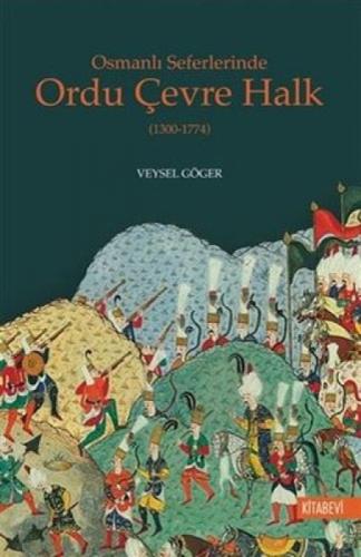 Osmanlı Seferlerinde Ordu Çevre Halk (1300-1774)  Frontansicht 1