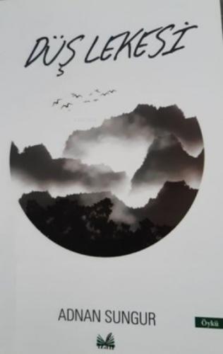 Düş Lekesi  Frontansicht 1