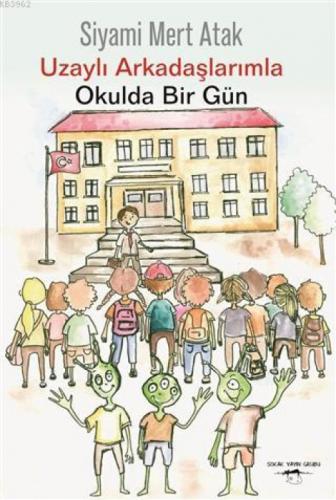 Uzaylı Arkadaşlarımla Okulda Bir Gün  Frontansicht 1