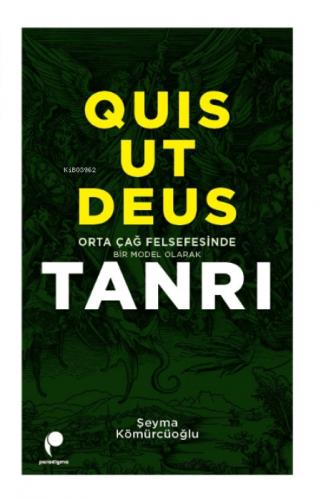 Quis Ut Deus ;Orta Çağ Felsefesinde Bir Model Olarak Tanrı  Frontansicht 1