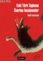 Eski Türk Toplumu Üzerine İncelemeler  Frontansicht 1