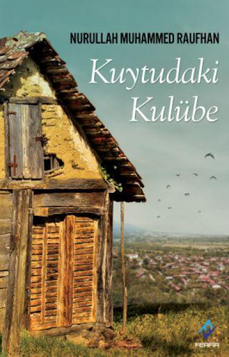 Kuytudaki Kulübe  Frontansicht 1