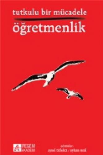 Tutkulu Bir Mücadele Öğretmenlik  Frontansicht 1