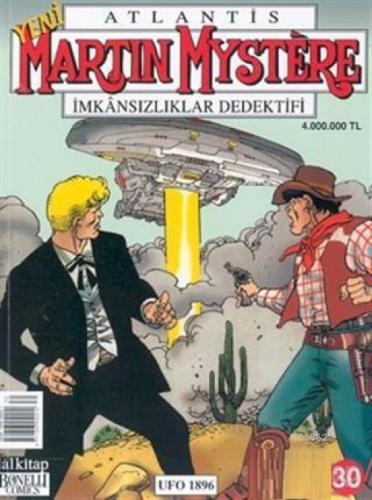 Atlantis Martin Mystere İmkânsızlıklar Dedektifi Sayı: 30 Ufo 1896  Frontansicht 1
