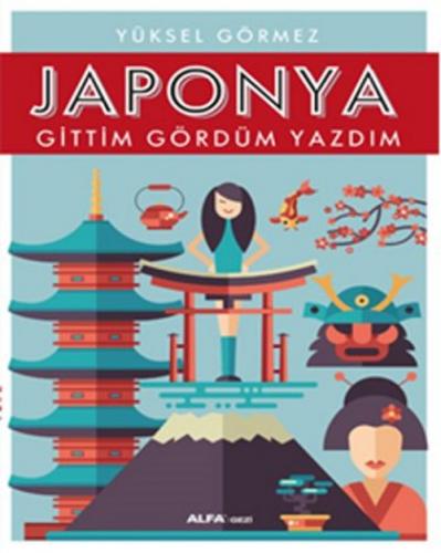 Japonya - Gittim Gördüm Yazdım  Frontansicht 1