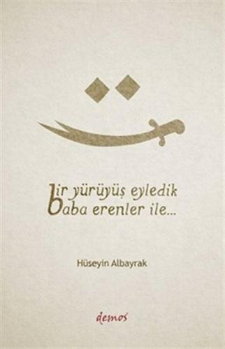 Bir Yürüyüş Eyledik Baba Erenler İle...  Frontansicht 1