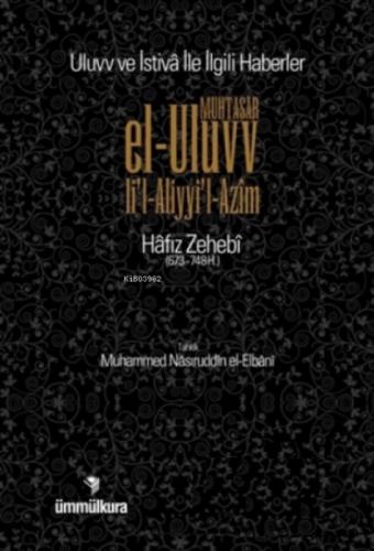 Muhtasar el-Uluvv li'l-Aliyyi'l-Azim;Uluvv ve İstiva ile İlgili Haberler  Frontansicht 1