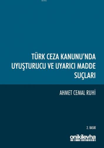 Türk Ceza Kanunu'nda Uyuşturucu ve Uyarıcı Madde Suçları  Frontansicht 1