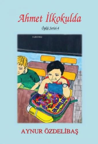 Öykü Serisi 4 - Ahmet İlkokulda  Frontansicht 1