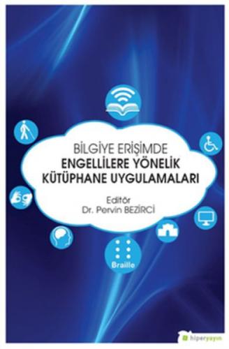Bilgiye Erişimde Engellilere Yönelik Kütüphane Uygulamaları  Frontansicht 1